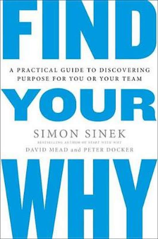 Find your why Simon Sinek